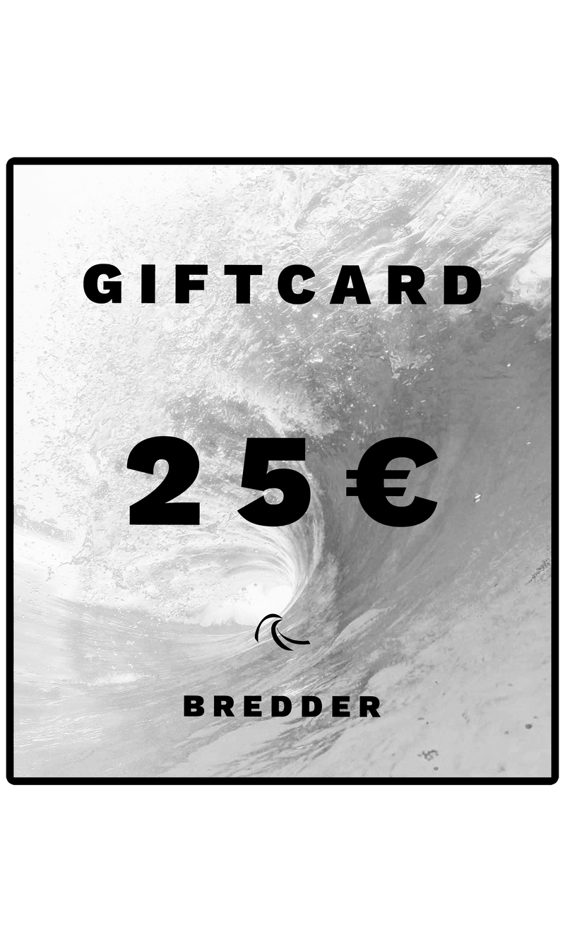 25 € Bredder Shop gift voucher